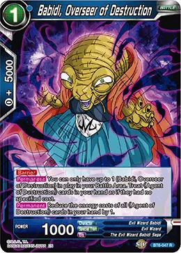 BT6-047 Babidi, Overseer of Destruction