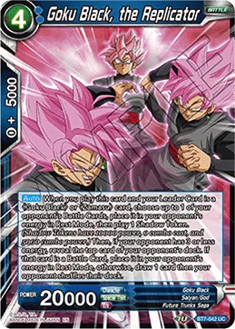 BT7-042 Goku Black, the Replicator