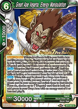 BT7-057 Great Ape Vegeta, Energy Manipulation (Parallel)