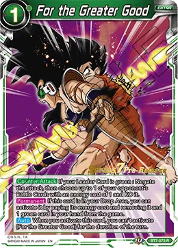 BT7-073 For the Greater Good (Parallel)