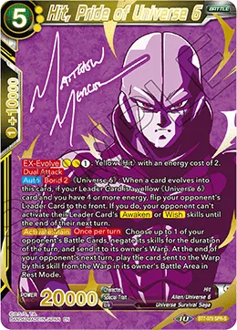 BT7-079 Hit, Pride of Universe 6 (Signed SPR)