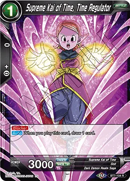 BT7-104 Supreme Kai of Time, Time Regulator