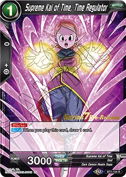 BT7-104 Supreme Kai of Time, Time Regulator (Parallel)