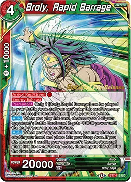 BT7-116 Broly, Rapid Barrage (Parallel)