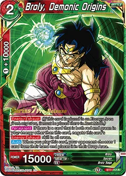 BT7-117 Broly, Demonic Origins (Parallel)