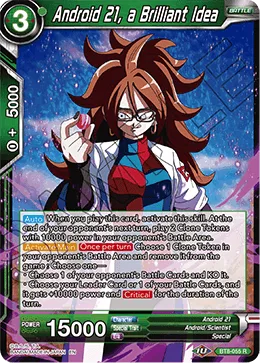 BT8-055 Android 21, a Brilliant Idea