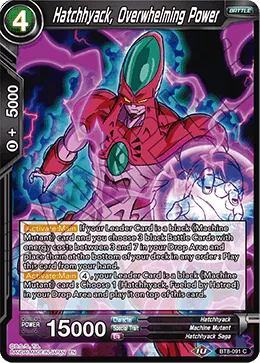 BT8-091 Hatchhyack, Overwhelming Power