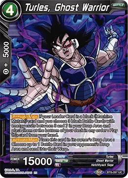 BT8-097 Turles, Ghost Warrior