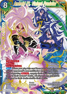 BT8-122 Android 21, Violent Predator (SPR)