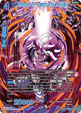 BT8-128 Android 21, Destructive Villain