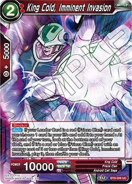 BT9-006 King Cold, Imminent Invasion