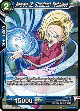 BT9-031 Android 18, Steadfast Technique