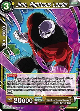 BT9-060 Jiren, Righteous Leader