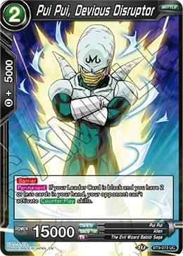 BT9-073 Pui Pui, Devious Disruptor