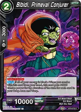 BT9-076 Bibidi, Primeval Conjurer