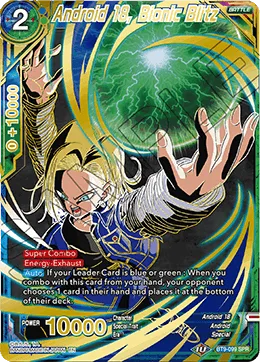 BT9-099 Android 18, Bionic Blitz (SPR)