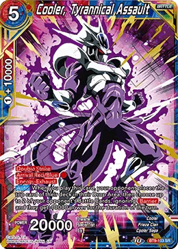 BT9-103 Cooler, Tyrannical Assault