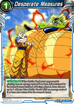 DB1-040 Desperate Measures