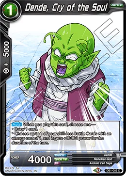 DB1-083 Dende, Cry of the Soul