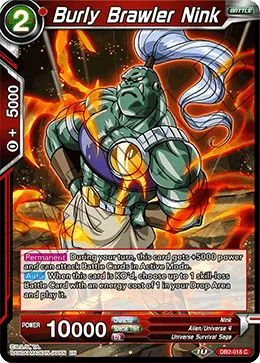 DB2-018 Burly Brawler Nink