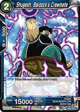DB3-038 Shugesh, Bardock's Crewmate