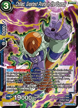 DB3-044 Chilled, Greatest Pirate in the Cosmos