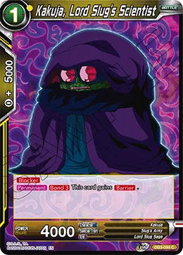 DB3-098 Kakuja, Lord Slug's Scientist