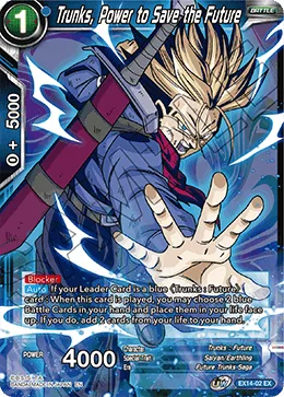 EX14-02 Trunks, Power to Save the Future