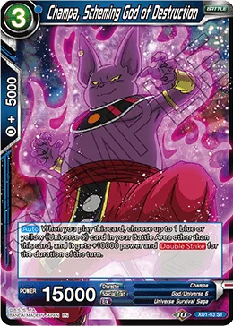 XD1-03 Champa, Scheming God of Destruction