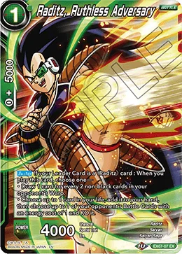 EX07-07 Raditz, Ruthless Adversary