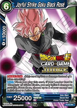 P-015 Joyful Strike Goku Black Rose (Promo)