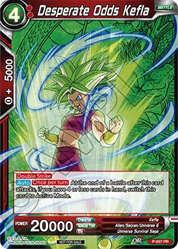 P-057 Desperate Odds Kefla (Promo)