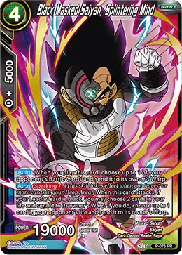 P-075 Black Masked Saiyan, Splintering Mind