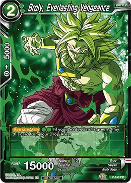 P-140 Broly, Everlasting Vengeance