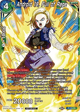 P-172 Android 18, Full of Rage