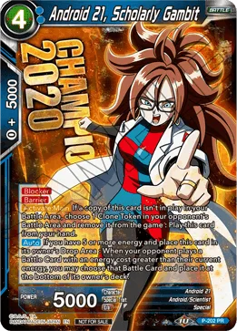 P-202 Android 21, Scholarly Gambit