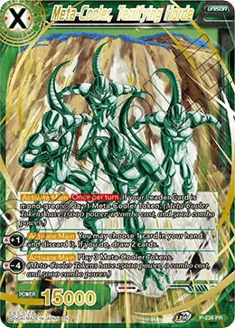 P-238 Meta-Cooler, Terrifying Horde (Promo)