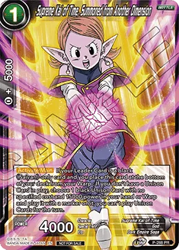 P-288 Supreme Kai of Time, Summoned from Another Dimension