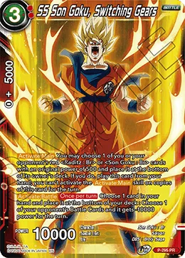 P-295 SS Son Goku, Switching Gears
