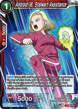 P-365 Android 18, Stalwart Assistance