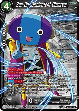 P-373 Zen-Oh, Omnipotent Observer (Promo)