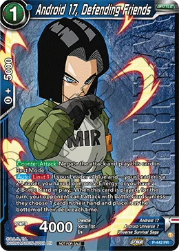 P-442 Android 17, Defending Friends (Promo)