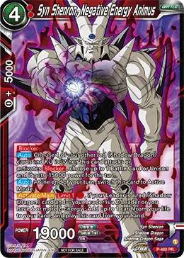 P-482 Syn Shenron, Negative Energy Animus