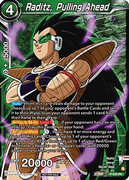 P-505 Raditz, Pulling Ahead (Promo)