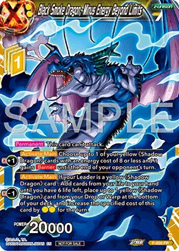 P-600 Black Smoke Dragon, Minus Energy Beyond Limits