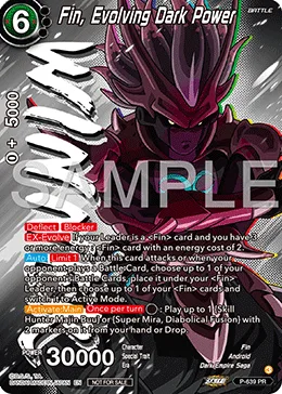 P-639 Fin, Evolving Dark Power (Promo)