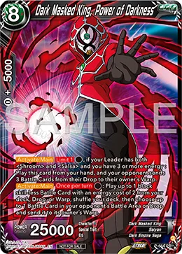 P-654 Dark Masked King, Power of Darkness