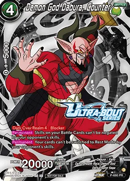P-680 Demon God Dabura, Counter (Promo)