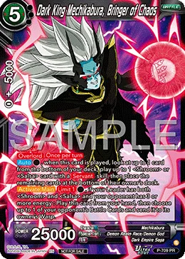 P-709 Dark King Mechikabura, Bringer of Chaos