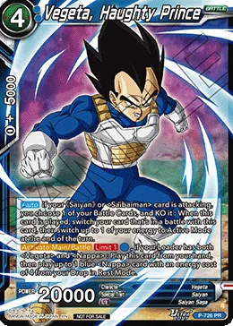 P-726 Vegeta, Haughty Prince